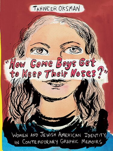 &quot;How Come Boys Get to Keep Their Noses?&quot;