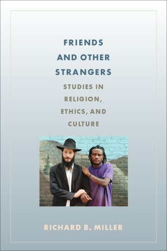 Friends and Other Strangers