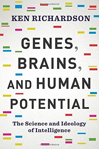 Genes, Brains, and Human Potential