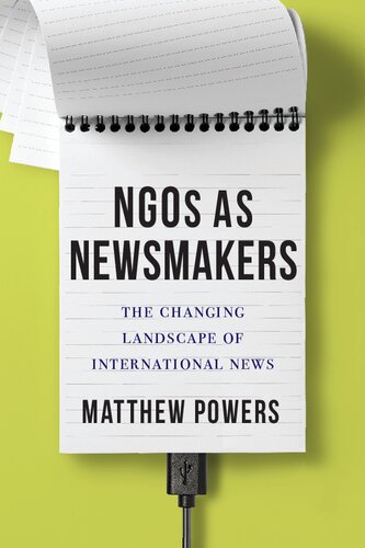 Ngos as Newsmakers