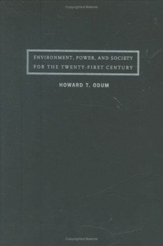 Environment, Power and Society for the Twenty-First Century