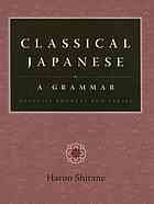 Classical Japanese Reader and Essential Dictionary