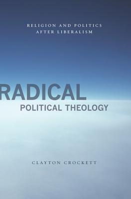 Radical Political Theology