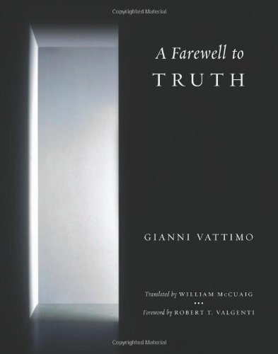 A Farewell to Truth