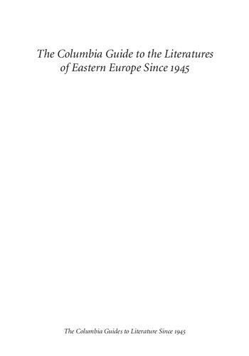 The Columbia Guide to the Literatures of Eastern Europe Since 1945