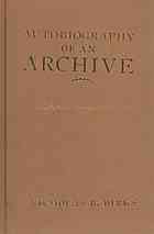 Autobiography of an Archive