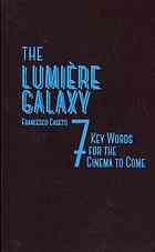 The Lumière Galaxy