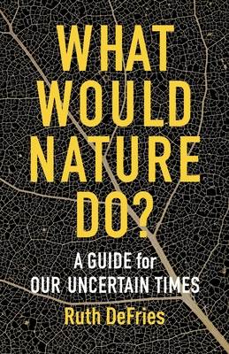 What Would Nature Do?