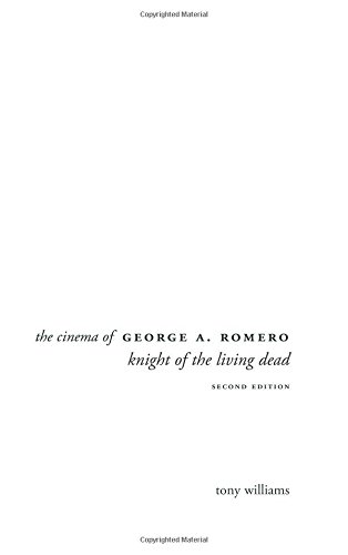 The cinema of George A. Romero knight of the living dead