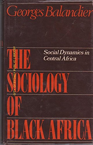 The Sociology Of Black Africa