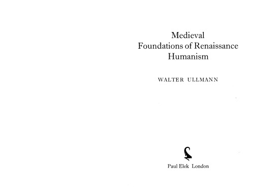 Medieval Foundations Of Renaissance Humanism