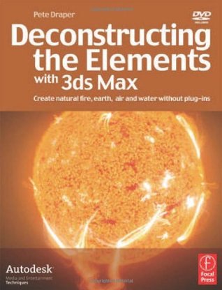 Deconstructing the Elements with 3ds Max