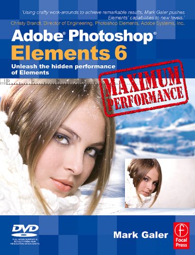 Adobe Photoshop Elements 6 Maximum Performance