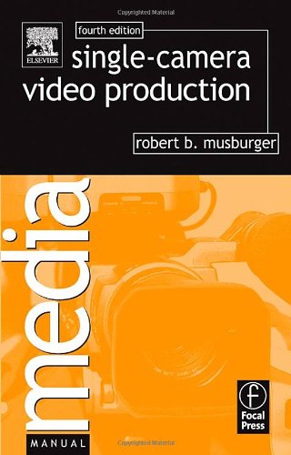 Single-Camera Video Production