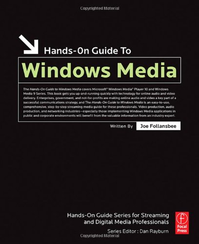 Hands-On Guide to Windows Media