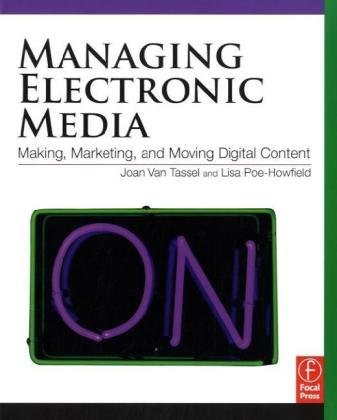 Managing Electronic Media