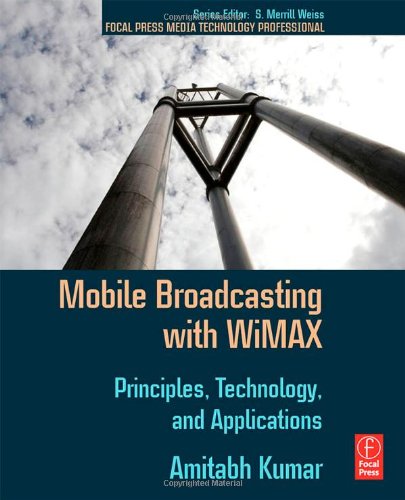 Mobile Broadcasting with Wimax