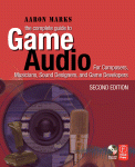 The Complete Guide to Game Audio