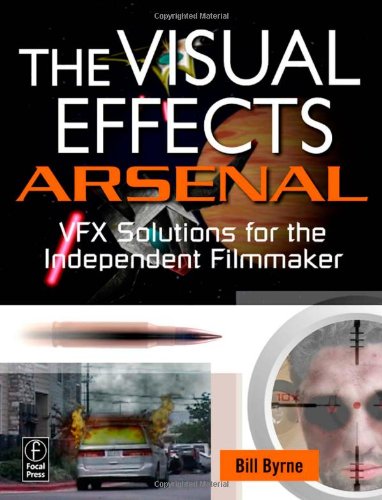 The Visual Effects Arsenal