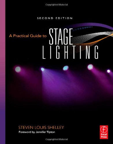 A Practical Guide to Stage Lighting