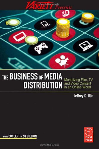 The Business of Media Distribution