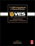 The VES Handbook of Visual Effects