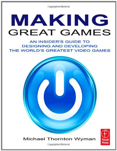 Making Great Games