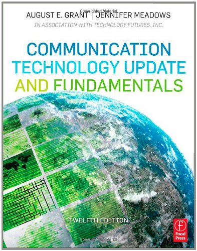 Communication Technology Update and Fundamentals