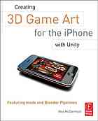 Creating 3D Game Art for the iPhone with Unity