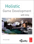 Holistic Game Development with Unity