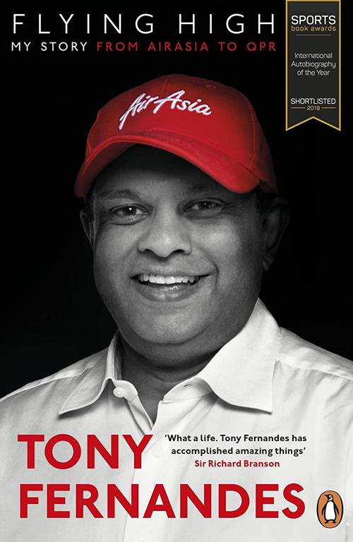 Flying High: My Story from AirAsia to QPR