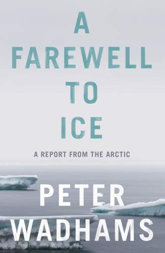 A Farewell to Ice