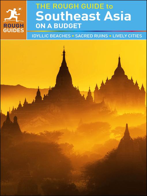 The Rough Guide to Southeast Asia On a Budget