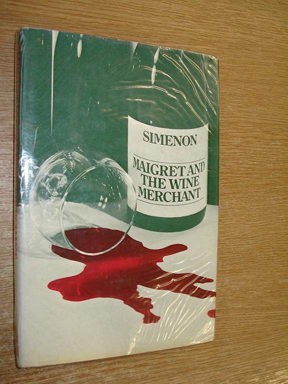 Maigret and the wine merchant;