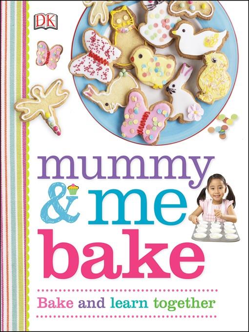 Mummy & Me Bake