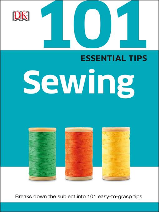 101 Essential Tips Sewing