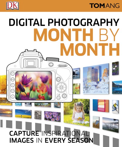 Digital Photography Month by Month