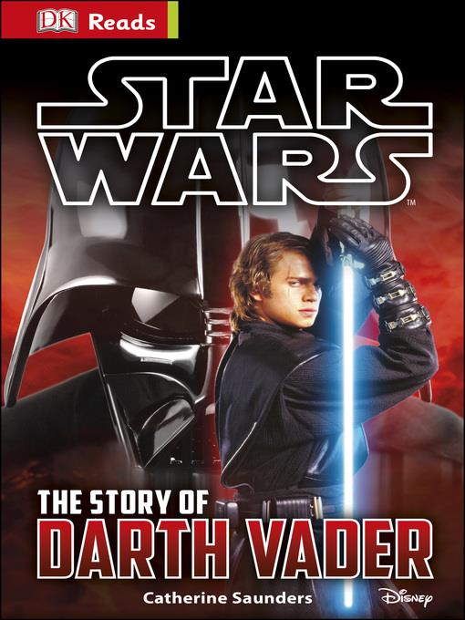Star Wars: The Story of Darth Vader