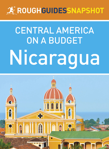 Nicaragua (Rough Guides Snapshot Central America on a Budget)