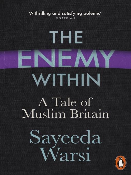 The enemy within : a tale of Muslim Britain