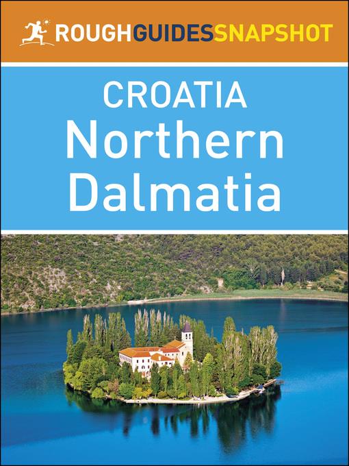 The Rough Guide Snapshot Croatia - Northern Dalmatia