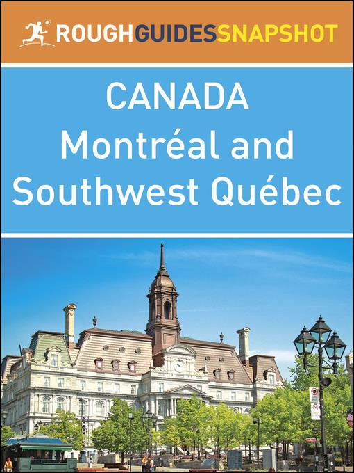 Canada - Montréal and Southwest Québec