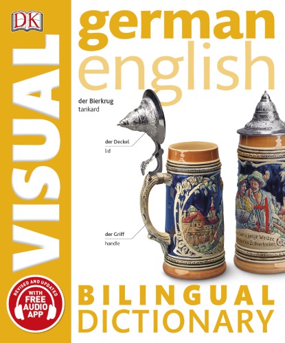 German-English Bilingual Visual Dictionary