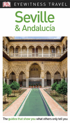 Seville &amp; Andalucía