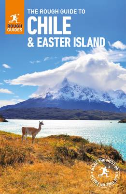 The Rough Guide to Chile &amp; Easter Island (Travel Guide)