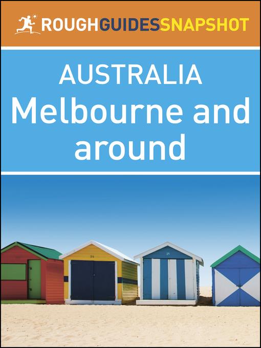 Melbourne and around (Rough Guides Snapshot Australia)