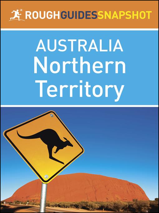 Northern Territory (Rough Guides Snapshot Australia)