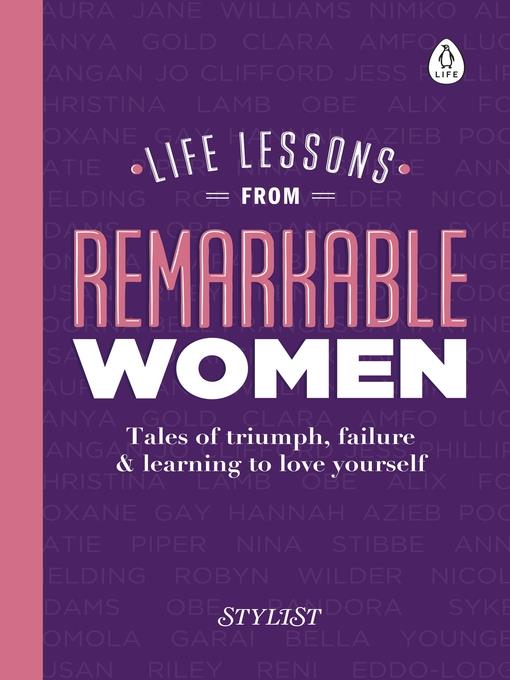 Life Lessons from Remarkable Women