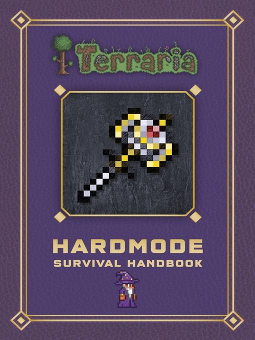 Hardmode Survival Handbook