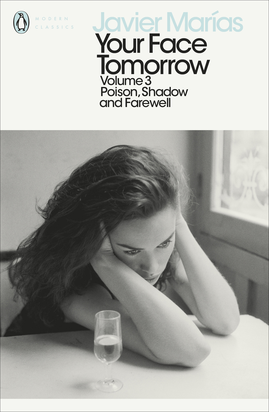 Your face tomorrow. Volume 3, Poison, shadow and farewell